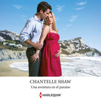 Una aventura en el paraíso - Chantelle Shaw - Hörbuch