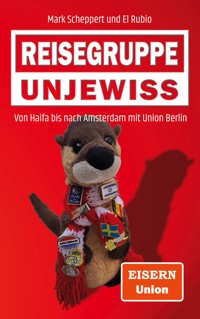 Reisegruppe Unjewiss - Mark Scheppert - E-Book