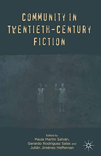 Community in Twentieth-Century Fiction -  - E-Book