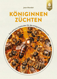 Königinnen züchten - Jean Riondet - E-Book