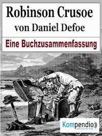 Robinson Crusoe von Daniel Defoe - Alessandro Dallmann - E-Book