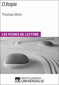 L'Utopie de Thomas More - Encyclopaedia Universalis - E-Book