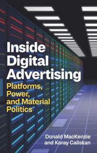Inside Digital Advertising - Donald MacKenzie - E-Book