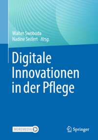 Digitale Innovationen in der Pflege -  - E-Book