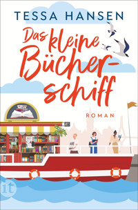 Das kleine Bücherschiff - Tessa Hansen - E-Book