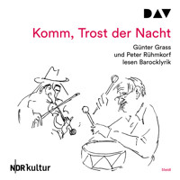 Komm, Trost der Nacht (Gekürzt) - Günter Grass - Hörbuch
