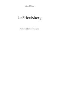 Le Frienisberg - Alex Gfeller - E-Book