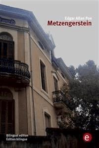 Metzengerstein (bilingual edition/édition bilingue) - Edgar Allan Poe - E-Book