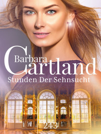 Stunden Der Sehnsucht - Barbara Cartland - E-Book