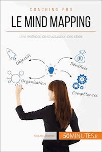 Le mind mapping - Miguël Lecomte - E-Book