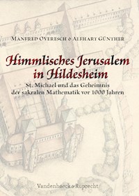 Himmlisches Jerusalem in Hildesheim - Manfred Overesch - E-Book