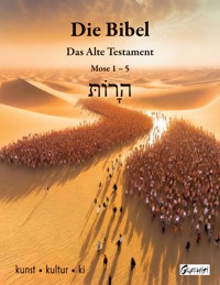 Die Bibel -  - E-Book