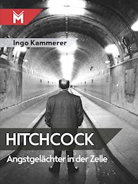 Hitchcock - Angstgelächter in der Zelle - Ingo Kammerer - E-Book