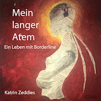 Mein langer Atem - Katrin Zeddies - Hörbuch