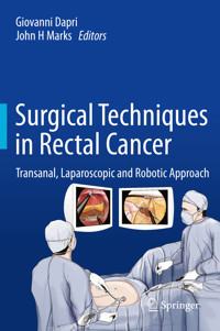 Surgical Techniques in Rectal Cancer -  - E-Book