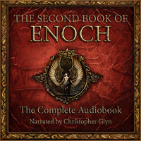 The Second Book of Enoch - Christopher Glyn - Hörbuch