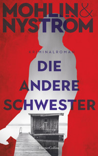 Die andere Schwester - Peter Mohlin - E-Book