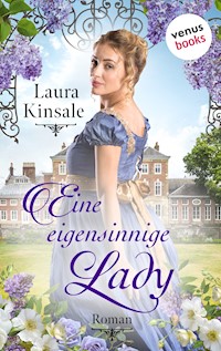 Eine eigensinnige Lady - Laura Kinsale - E-Book