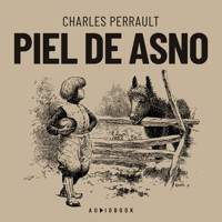 Piel de asno (Completo) - Charles Perrault - Hörbuch