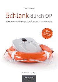 Schlank durch OP - Faris Abu-Naaj - E-Book