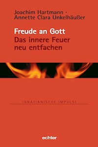 Freude an Gott - Joachim Hartmann - E-Book