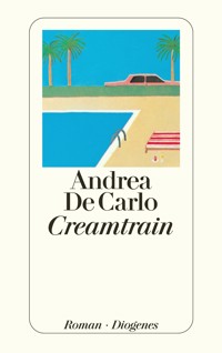 Creamtrain - Andrea De Carlo - E-Book