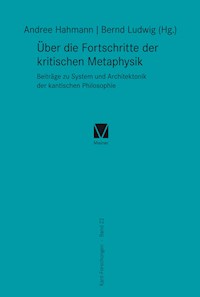 Über die Fortschritte der kritischen Metaphysik - - E-Book