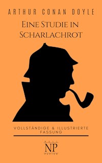 Sherlock Holmes – Eine Studie in Scharlachrot - Arthur Conan Doyle - E-Book