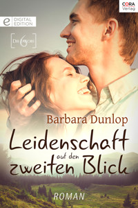 Leidenschaft auf den zweiten Blick - Barbara Dunlop - E-Book