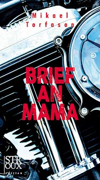 Brief an Mama - Mikael Torfason - E-Book