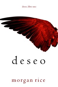 Deseo - Morgan Rice - kostenlos E-Book