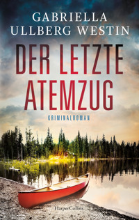 Der letzte Atemzug - Gabriella Ullberg Westin - E-Book