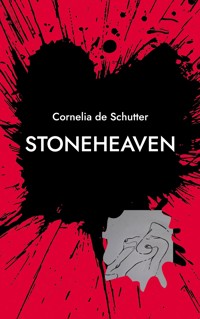 Stoneheaven - Cornelia de Schutter - E-Book