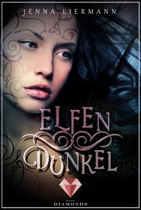 Elfendunkel (Aileara 1) - Jenna Liermann - E-Book