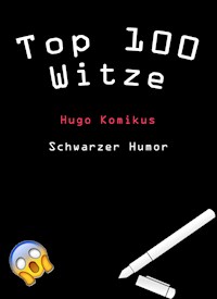 Top 100 Witze - Hugo Komikus - E-Book