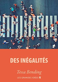 Des inégalités - Tessa Bending - kostenlos E-Book