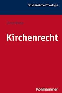 Kirchenrecht - Ulrich Rhode - E-Book