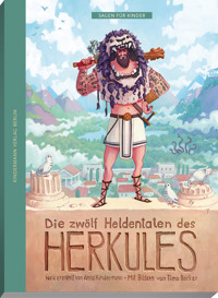 Die zwölf Heldentaten des Herkules - Anna Kindermann - E-Book