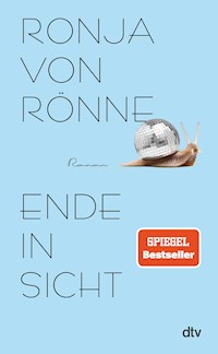 Ende in Sicht - Ronja von Rönne - E-Book + Hörbuch