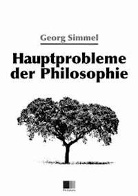 Hauptprobleme der Philosophie - Georg Simmel - E-Book