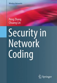 Security in Network Coding - Peng Zhang - E-Book