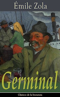 Germinal - Émile Zola - E-Book
