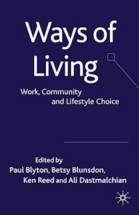 Ways of Living -  - E-Book