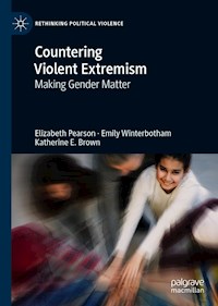 Countering Violent Extremism - Elizabeth Pearson - E-Book
