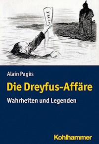 Die Dreyfus-Affäre - Alain Pagès - E-Book