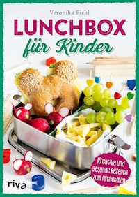 Lunchbox für Kinder - Veronika Pichl - E-Book