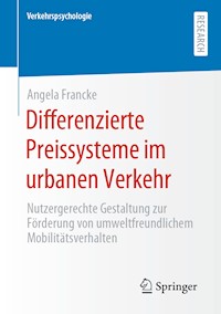 Differenzierte Preissysteme im urbanen Verkehr - Angela Francke - E-Book
