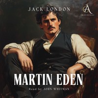 Martin Eden- Audiobook - Jack London - Hörbuch