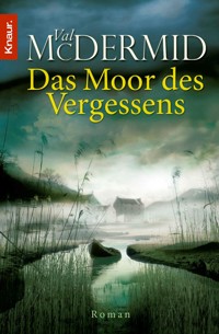 Das Moor des Vergessens - Val McDermid - E-Book + Hörbuch