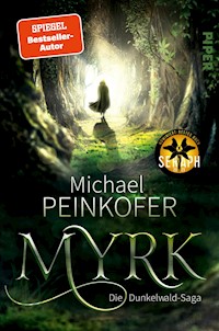 Myrk - Michael Peinkofer - E-Book